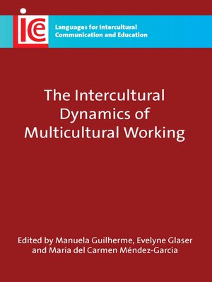 cover image of The Intercultural Dynamics of Multicultural Working